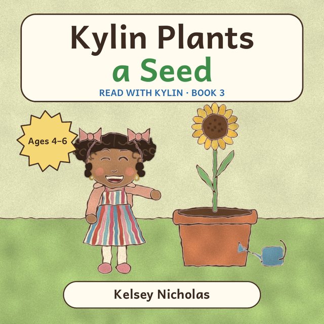 Cover of Kylin Plants a Seed